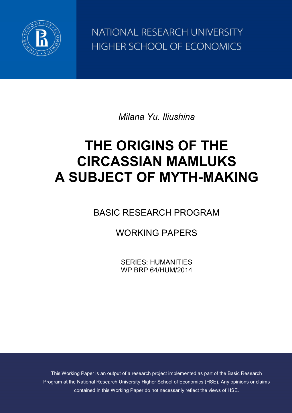 The Origins of the Circassian Mamluks a Subject of Myth-Making