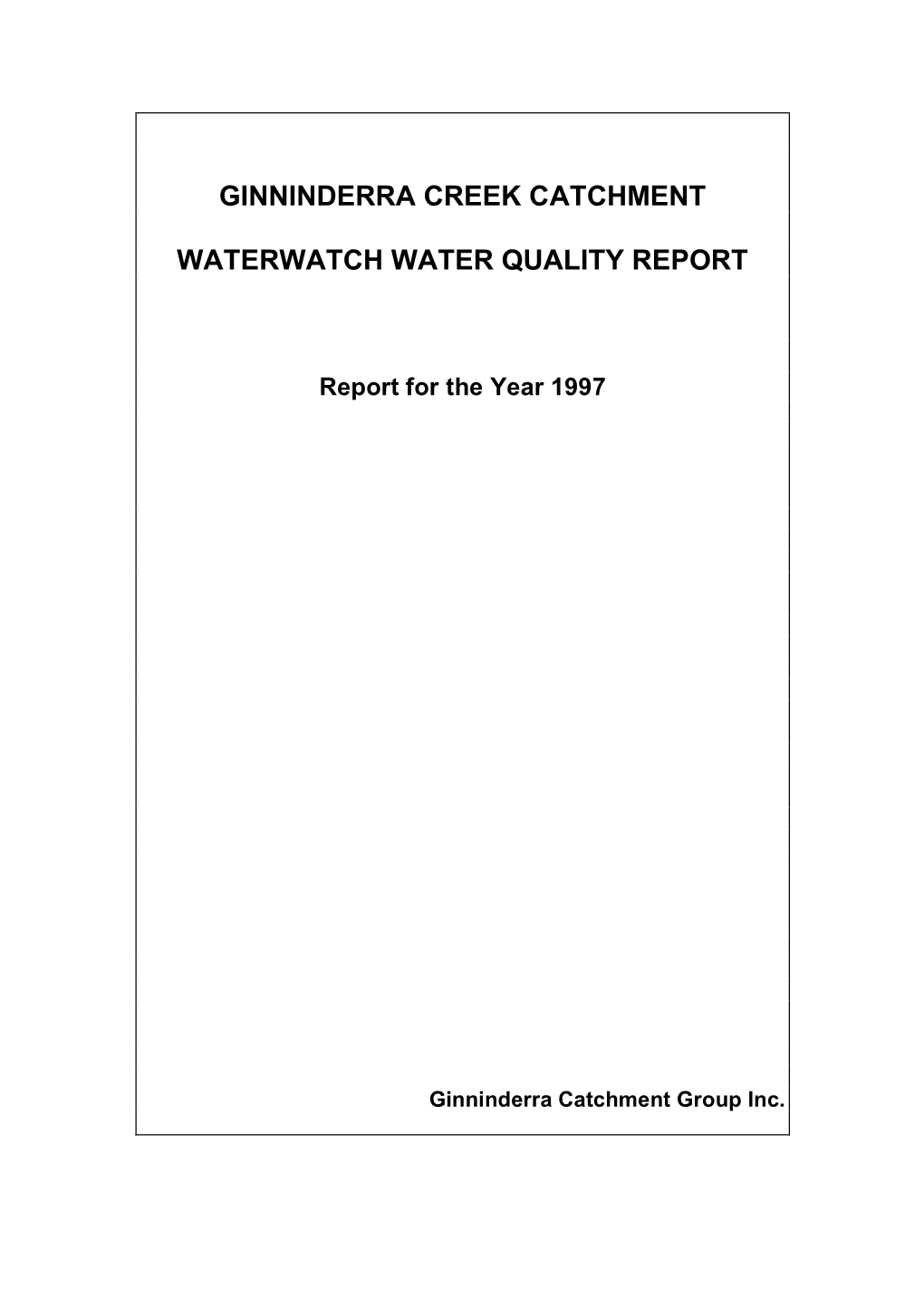 Ginninderra Creek Catchment Waterwatch Water Quality