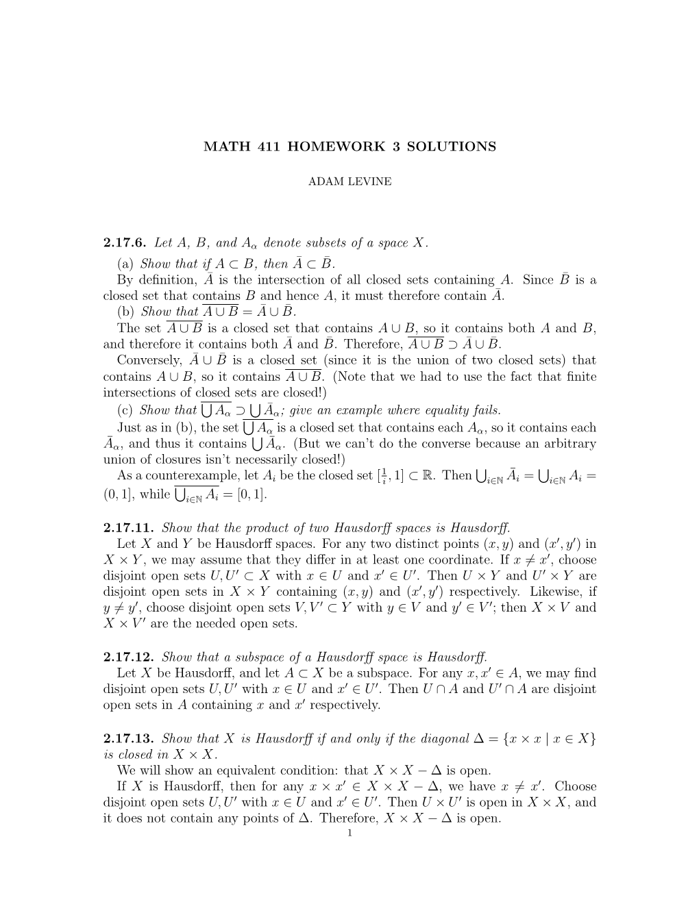 MATH 411 HOMEWORK 3 SOLUTIONS 2.17.6. Let A, B, and A