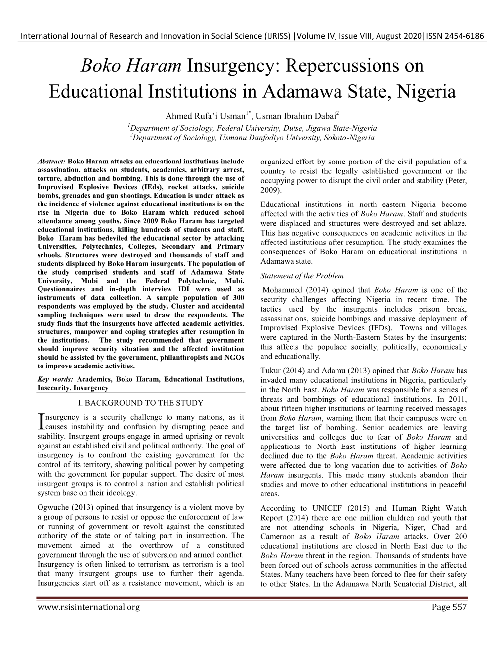 Boko Haram Insurgency: Repercussions on Educational Institutions in Adamawa State, Nigeria