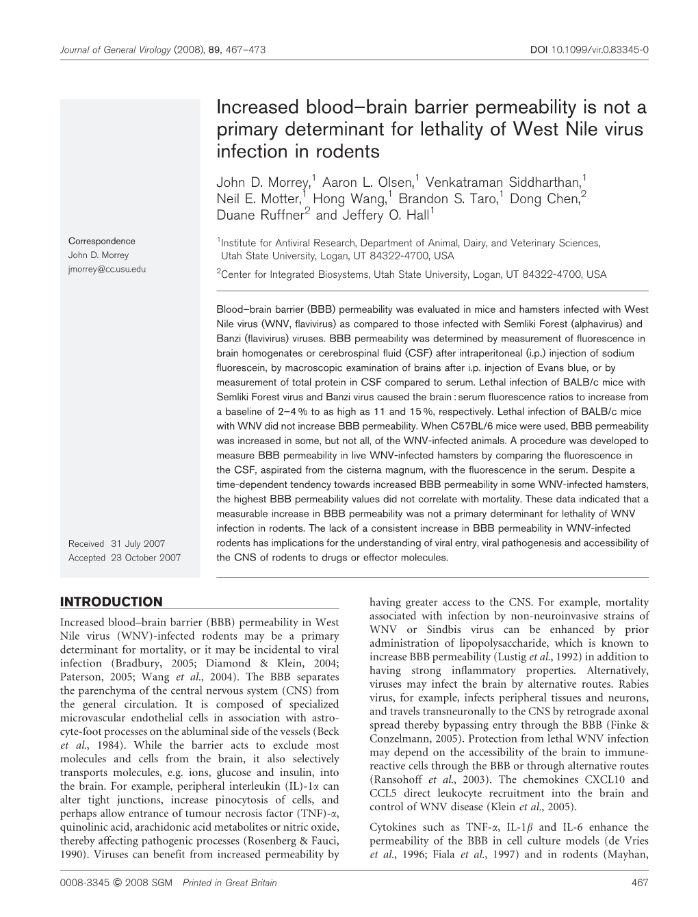 Increased Blood–Brain Barrier Permeability Is Not a Primary Determinant for Lethality of West Nile Virus Infection in Rodents