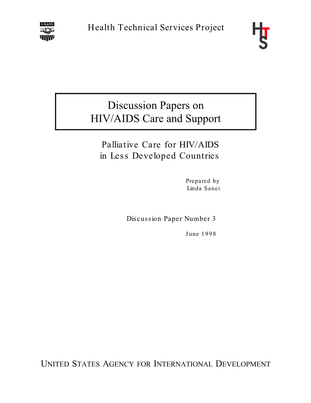 Discussion Papers on HIV/AIDS Care and Support