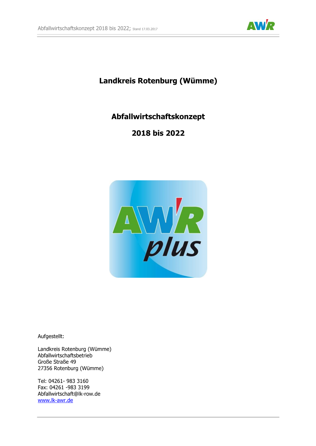 Landkreis Rotenburg (Wümme) Abfallwirtschaftskonzept 2018 Bis