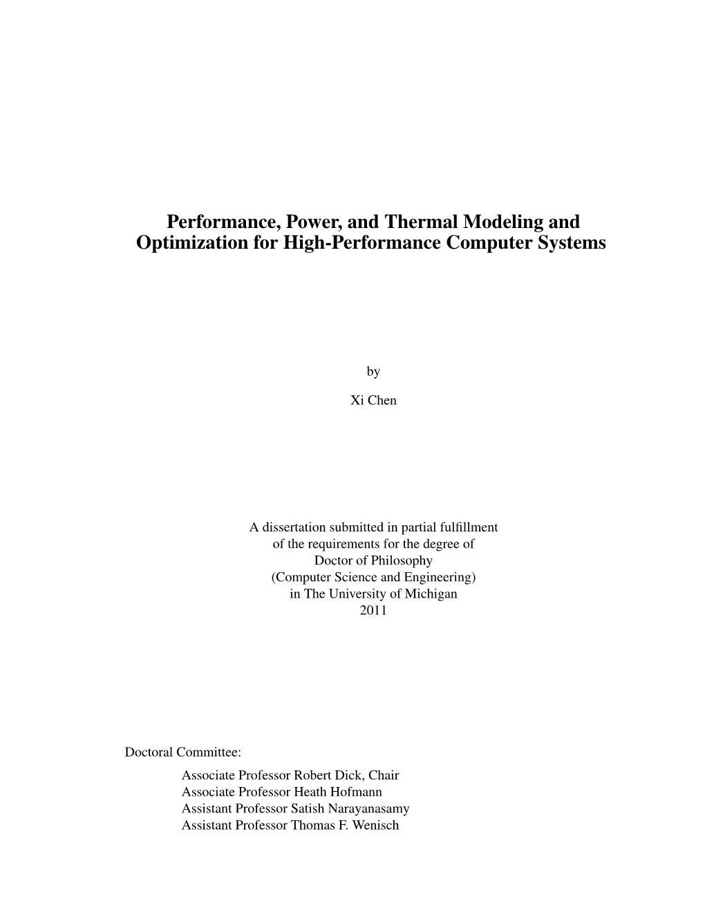 Performance, Power, and Thermal Modeling and Optimization for High-Performance Computer Systems