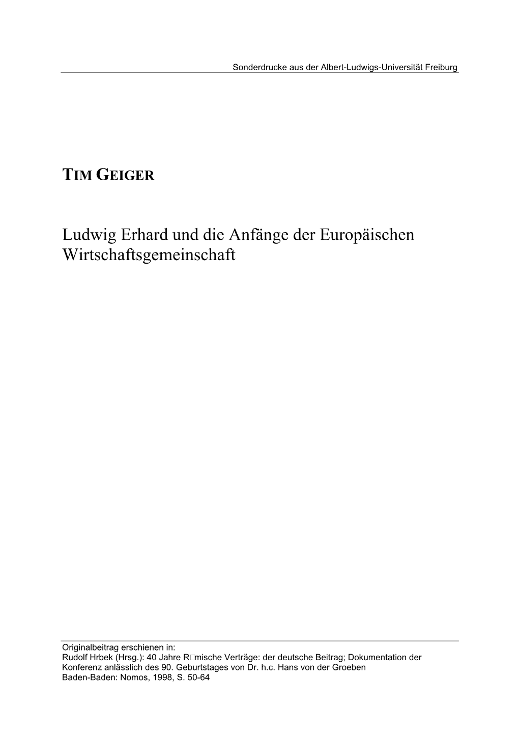 Tim Geiger Ludwig Erhard Und Die Anfänge Der Europäischen Wirtschaftsgemeinschaft