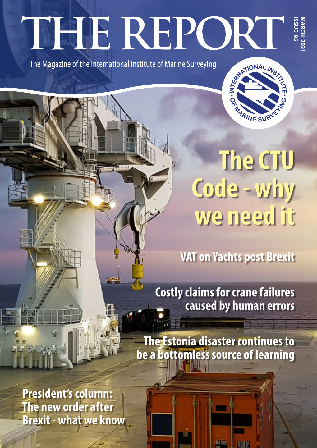 The Ctu Code – the Incident of Grounding Why We Need It of M.V