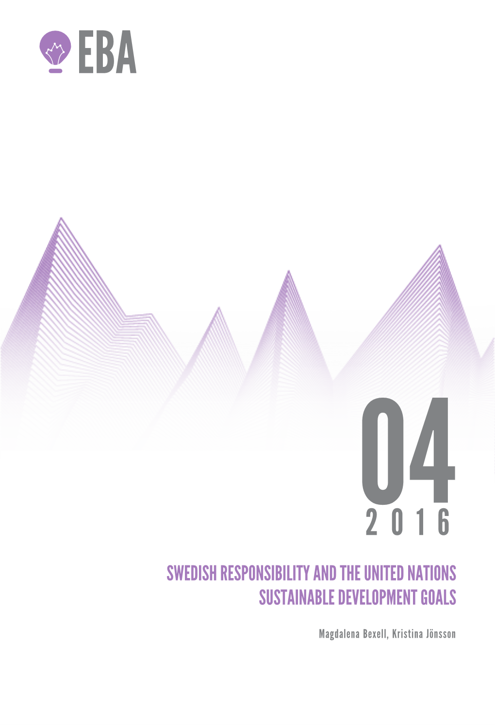 Swedish Responsibility and the United Nations Sustainable Development Goals