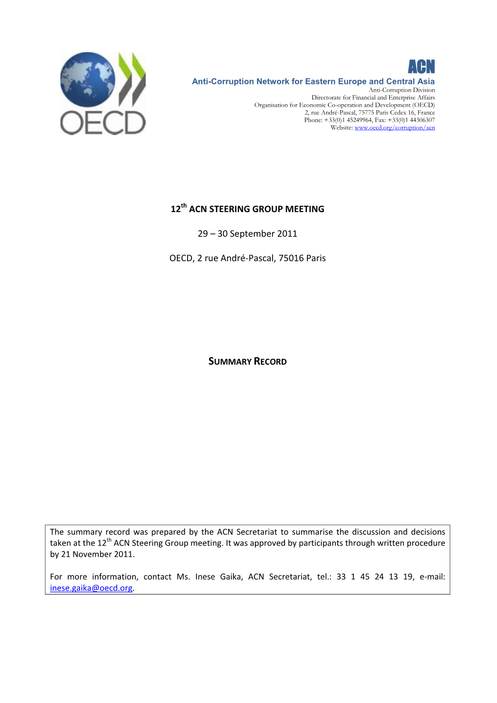 12Th ACN STEERING GROUP MEETING 29 – 30 September 2011 OECD, 2 Rue André-Pascal, 75016 Paris