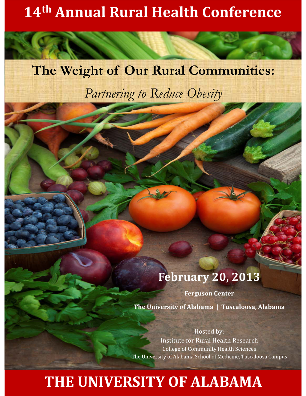 14Th Annual Rural Health Conference the UNIVERSITY of ALABAMA
