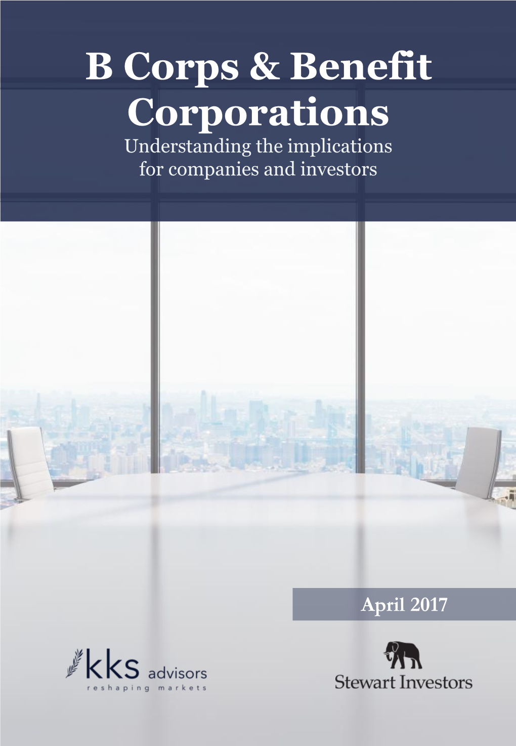 B Corps & Benefit Corporations