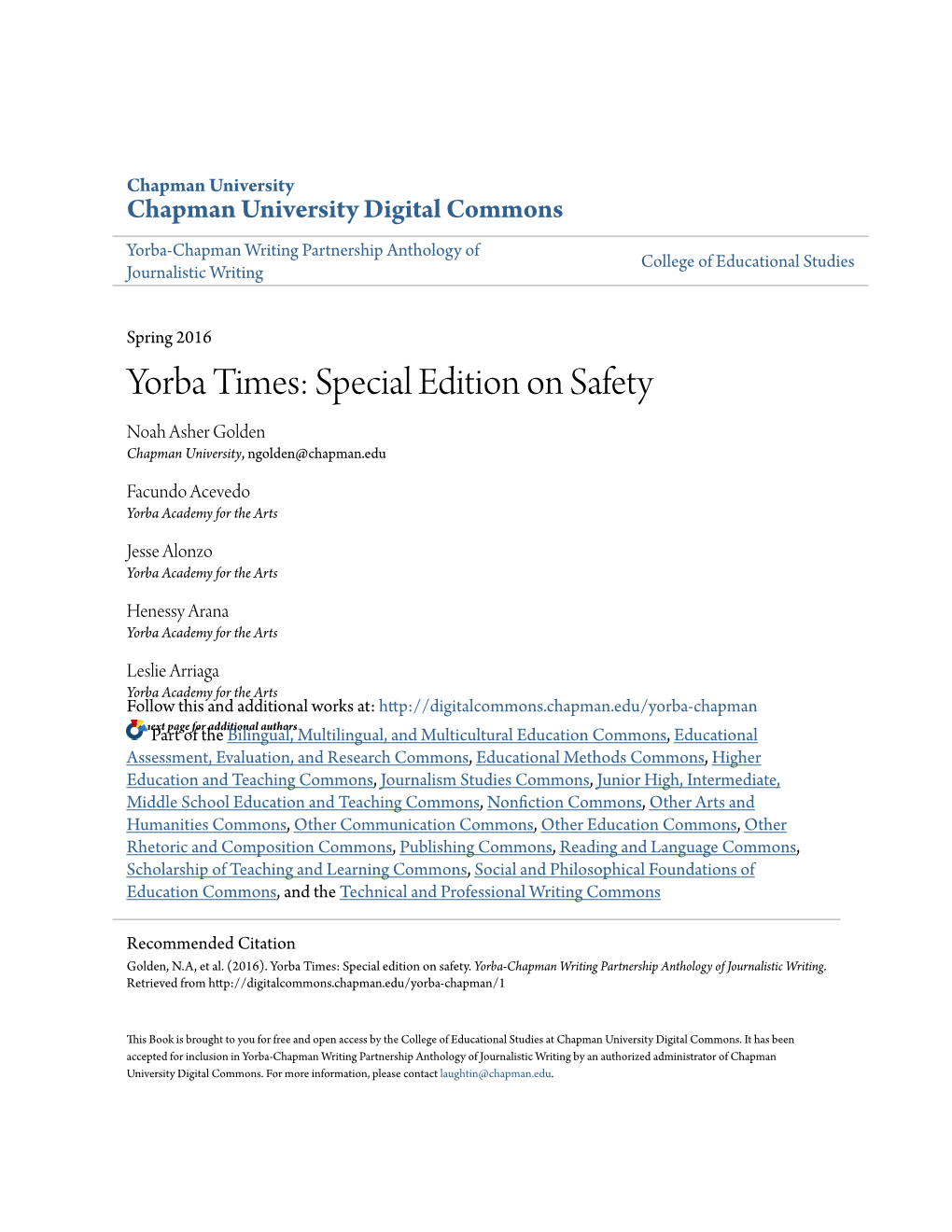 Yorba Times: Special Edition on Safety Noah Asher Golden Chapman University, Ngolden@Chapman.Edu