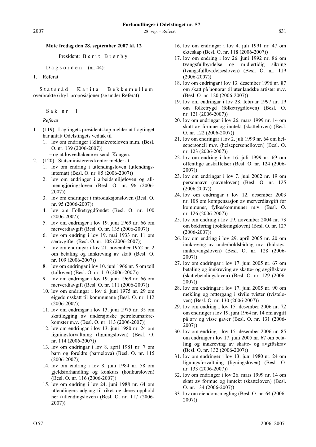 831 O 2006–2007 2007 Møte Fredag Den 28. September