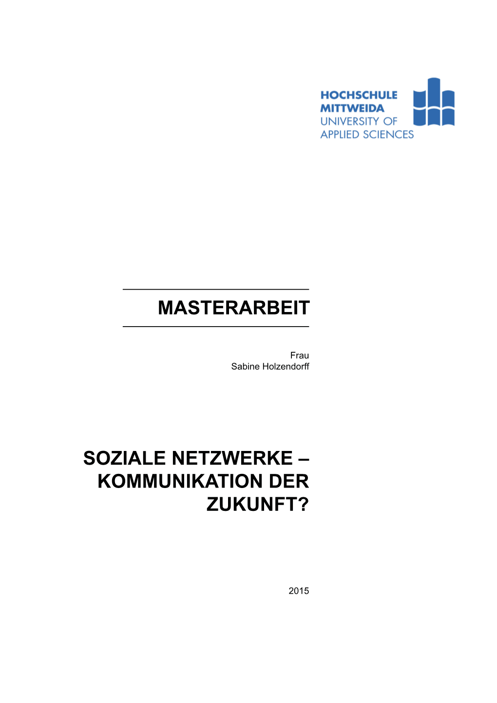 Soziale Netzwerke – Kommunikation Der Zukunft?