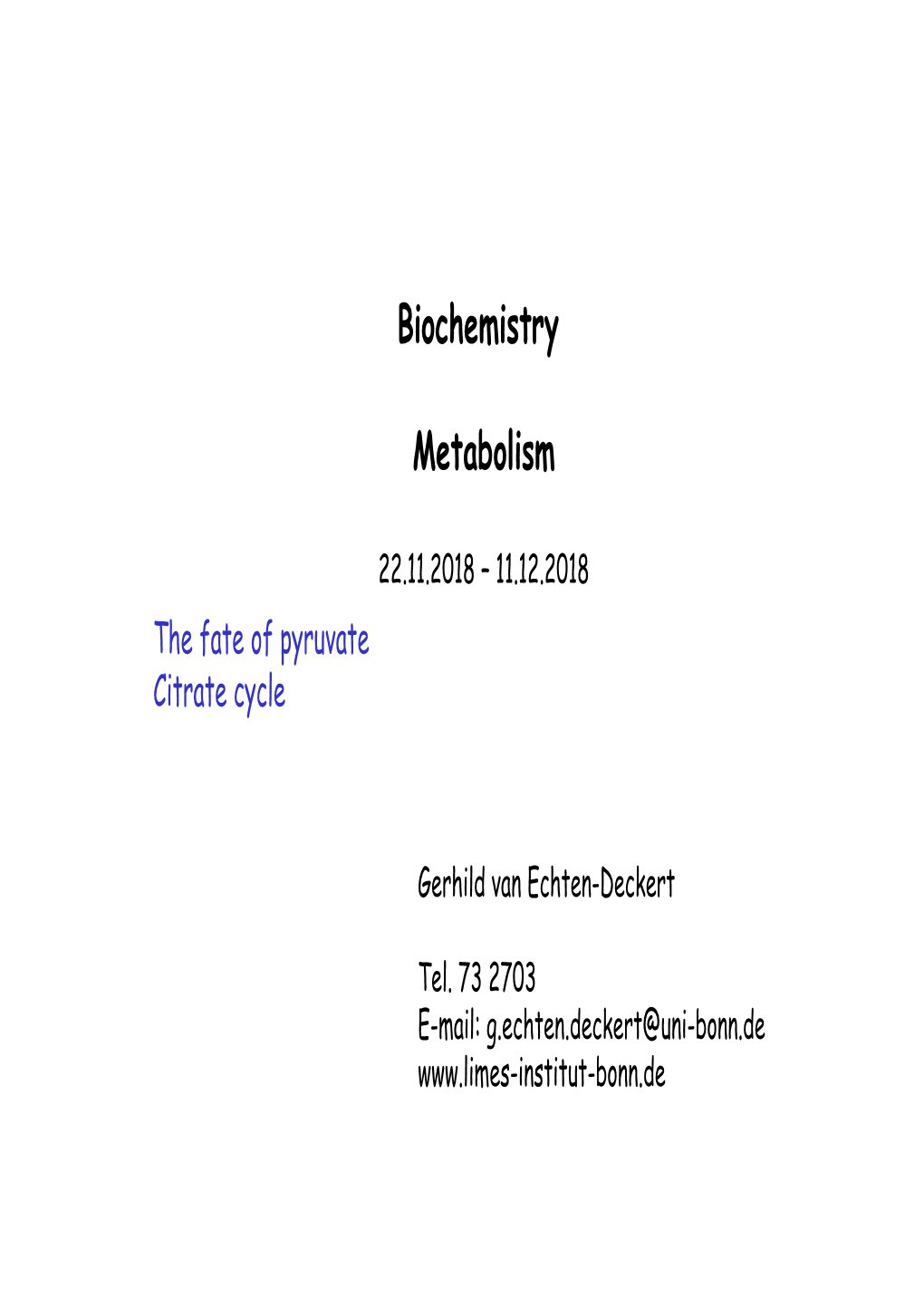 Biochemistry Metabolism