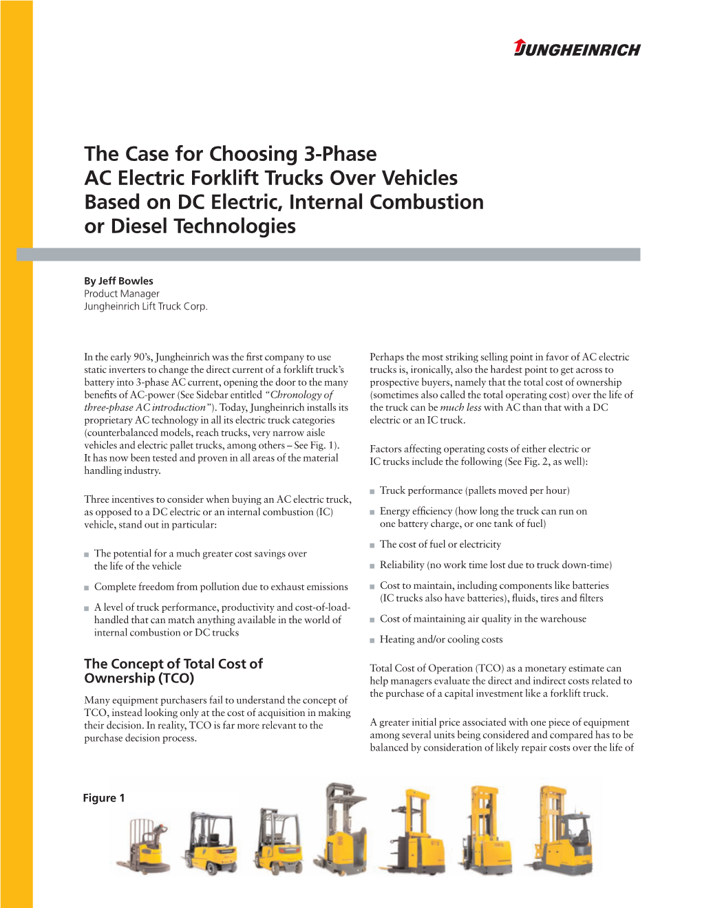 The Case for Choosing 3-Phase AC Electric Forklift Trucks Over Vehicles Based on DC Electric, Internal Combustion Or Diesel Technologies