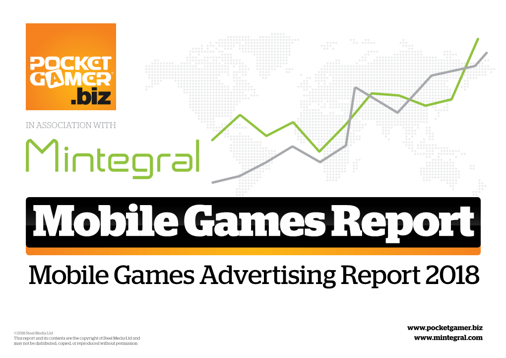 Mobile Games Advertising Report 2018 :: in Association with Mintegral