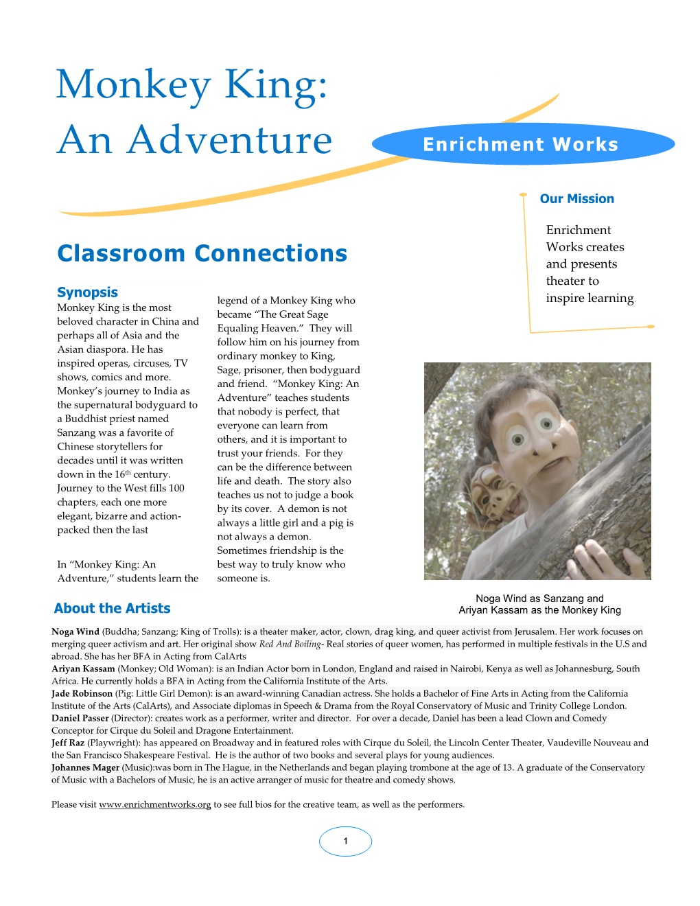 Monkey King: an Adventure Enrichment Works