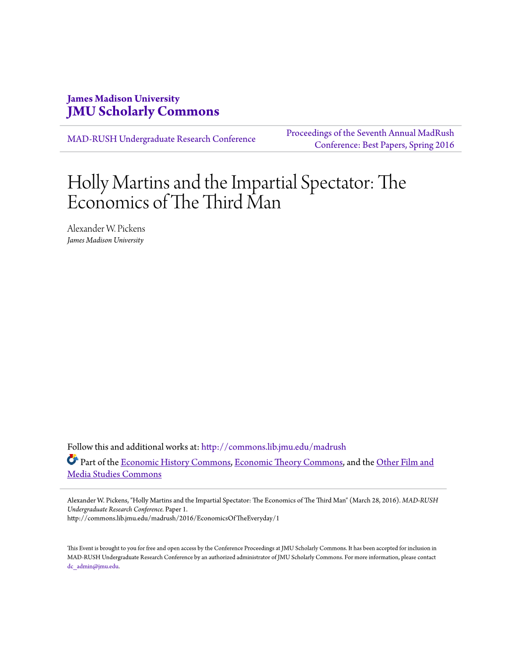 Holly Martins and the Impartial Spectator: the Economics of the Third Man Alexander W