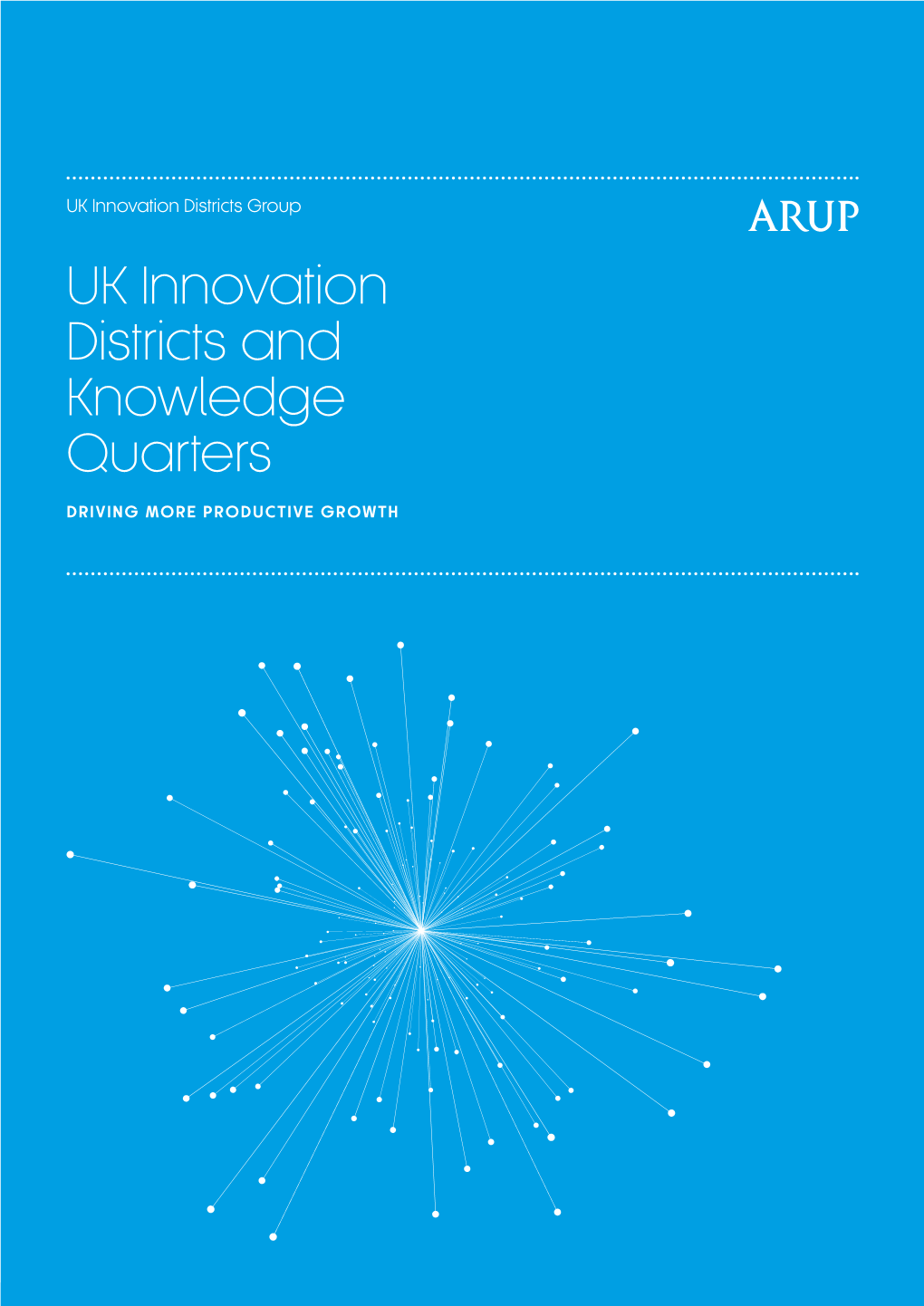 UK Innovation Districts and Knowledge Quarters