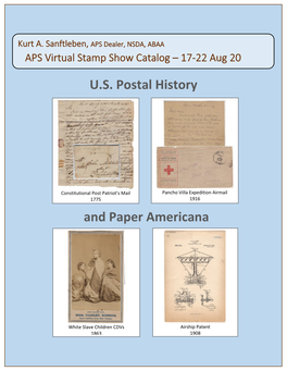 U.S. Postal History and Paper Americana Items That We Think May Be of Interest to Show Attendees