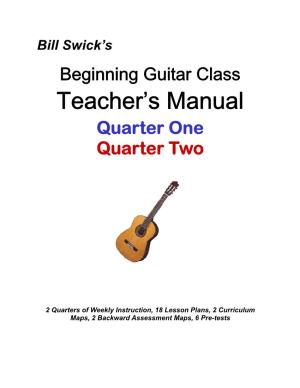 Beginning Guitar Class Teacher’S Manual Quarter One Quarter Two