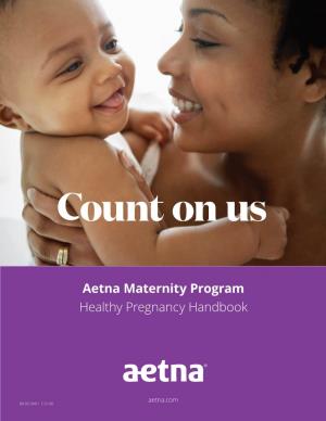 Aetna Maternity Program Healthy Pregnancy Handbook
