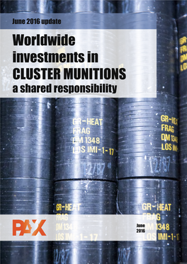 Worldwide Investments in CLUSTER MUNITIONS a Shared Responsibility