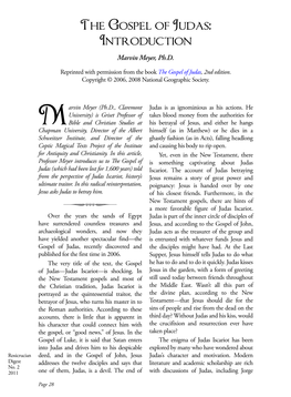 The Gospel of Judas: Introduction Marvin Meyer, Ph.D