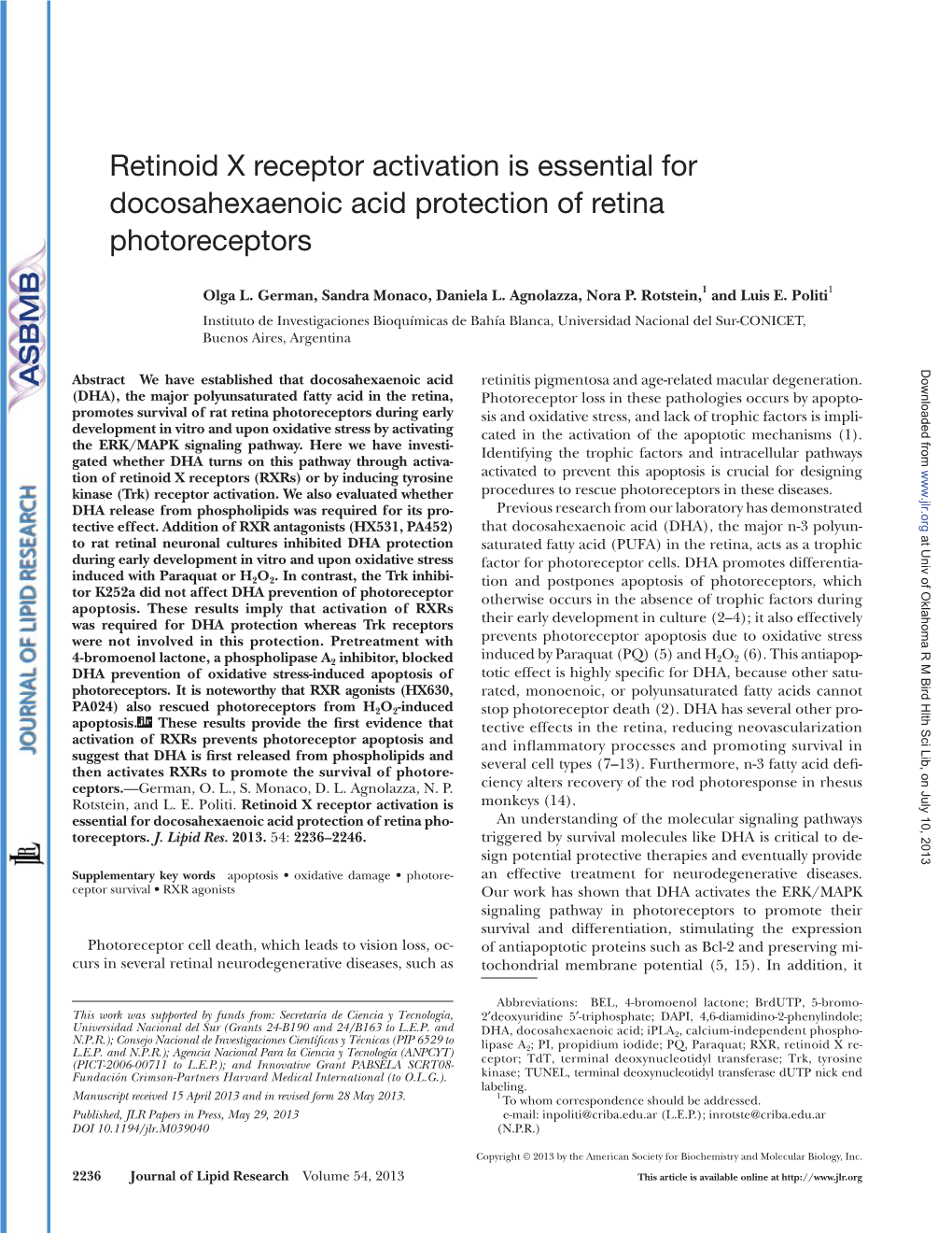 Retinoid X Receptor Activation Is Essential for Docosahexaenoic Acid Protection of Retina Photoreceptors