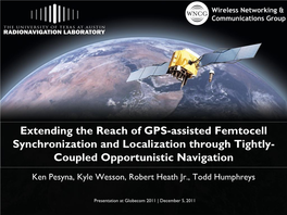 Extending the Reach of GPS-Assisted Femtocell Synchronization and Localization Through Tightly- Coupled Opportunistic Navigation