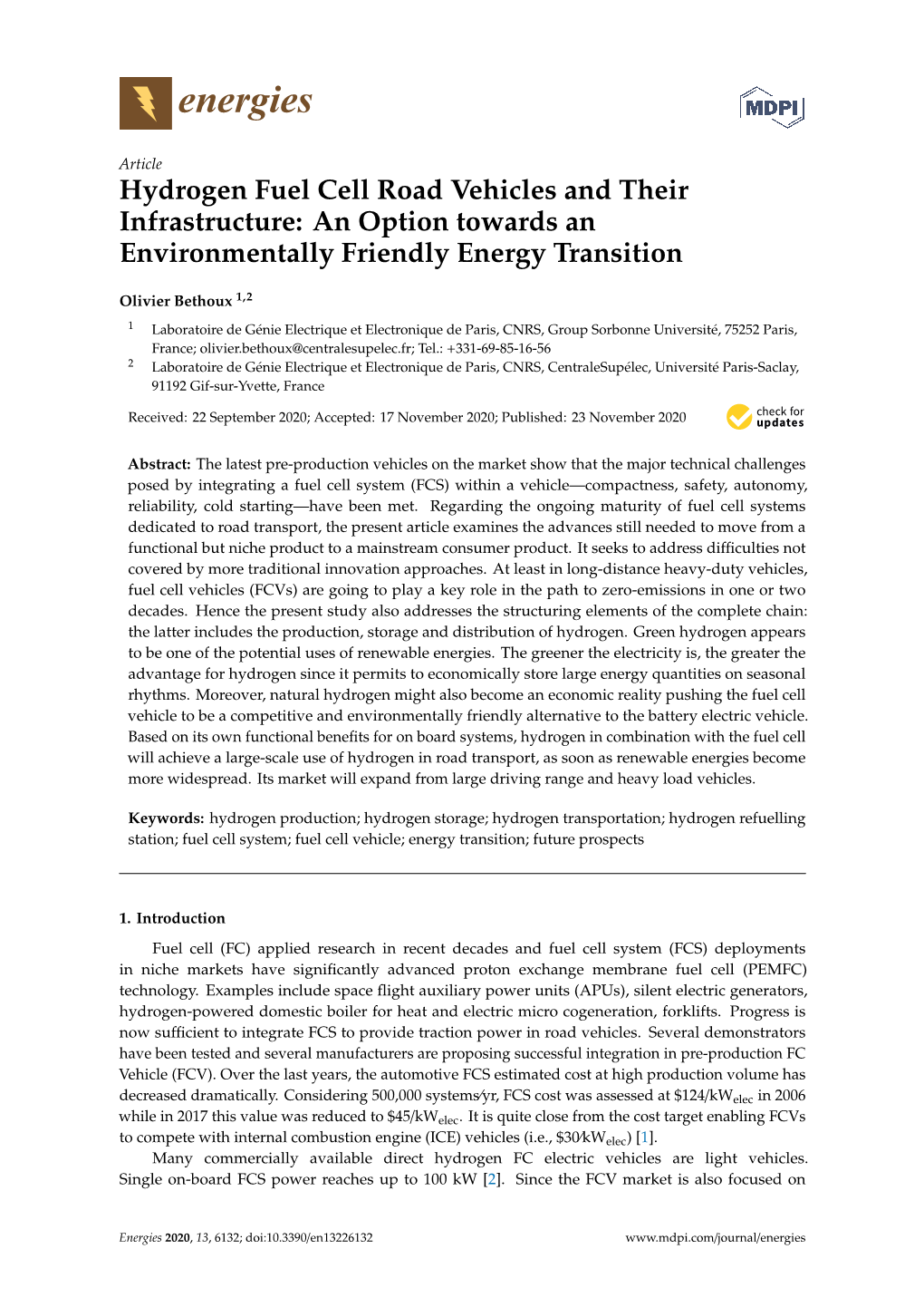 Hydrogen Fuel Cell Road Vehicles and Their Infrastructure: an Option Towards an Environmentally Friendly Energy Transition