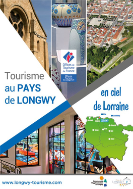 Tourisme Au Pays De Longwy En Ciel De Lorraine