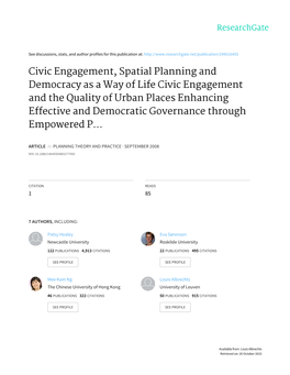 Civic Engagement, Spatial Planning and Democracy As a Way of Life Civic Engagement and the Quality of Urban Places Enhancing