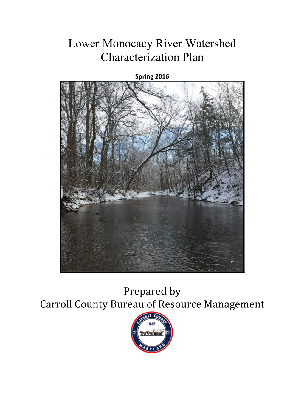 Lower Monocacy River Watershed Characterization Plan