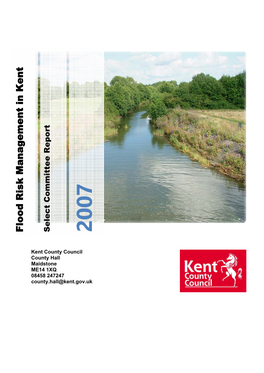 Flood Risk Management in Kent Select Committee Report 2007