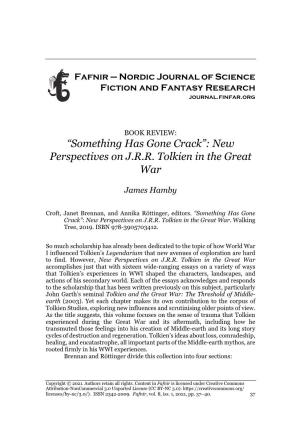 “Something Has Gone Crack”: New Perspectives on J.R.R. Tolkien in the Great War