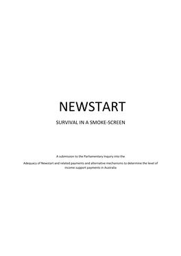 Newstart Survival in a Smoke-Screen