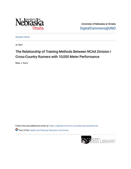 The Relationship of Training Methods Between NCAA Division I Cross-Country Runners with 10,000 Meter Performance