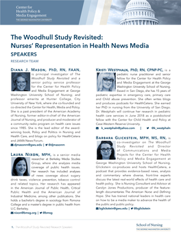 The Woodhull Study Revisited: Nurses’ Representation in Health News Media SPEAKERS RESEARCH TEAM