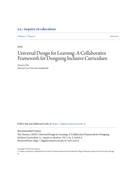 A Collaborative Framework for Designing Inclusive Curriculum Xiuwen Wu National-Louis University, Xwu@Nl.Edu