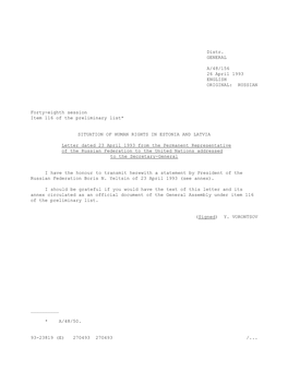 Distr. GENERAL A/48/156 26 April 1993 ENGLISH ORIGINAL: RUSSIAN Forty-Eighth Session Item 116 of the Preliminary List* SITUATION