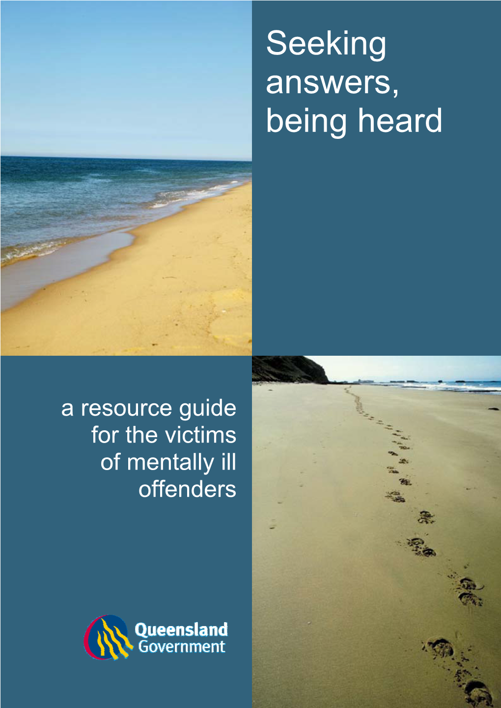 A Resource Guide for the Victims of Mentally Ill Offenders