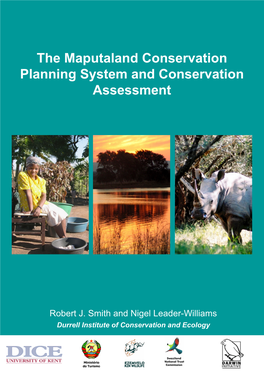 The Maputaland Conservation Planning System and Conservation Assessment