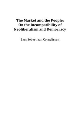 The Market and the People: on the Incompatibility of Neoliberalism and Democracy