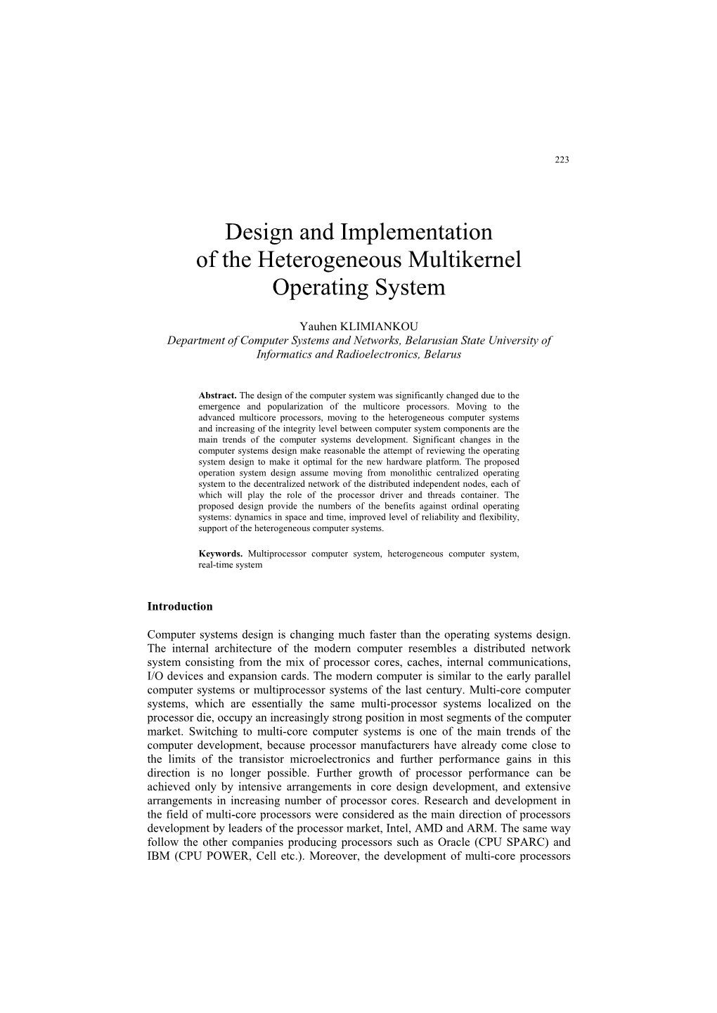 Design and Implementation of the Heterogeneous Multikernel Operating System