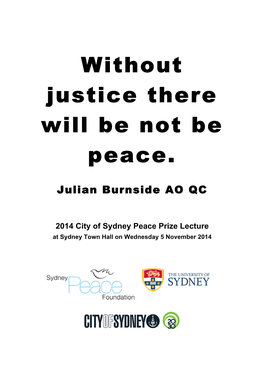 Without Justice There Will Be Not Be Peace