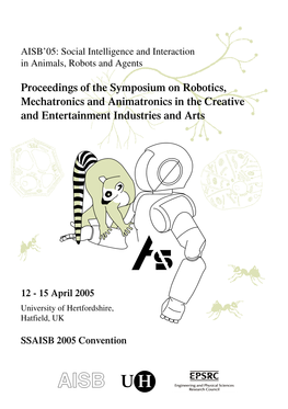 Robotics, Mechatronics and Animatronics in the Creative and Entertainment Industries and Arts