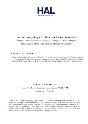 Lettuce Cropping with Less Pesticides. a Review Virginie Barrière, François Lecompte, Philippe C