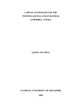 Larval Systematics of the Peninsular Malaysian Ranidae (Amphibia: Anura)