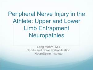 Upper Extremity Compression Neuropathies